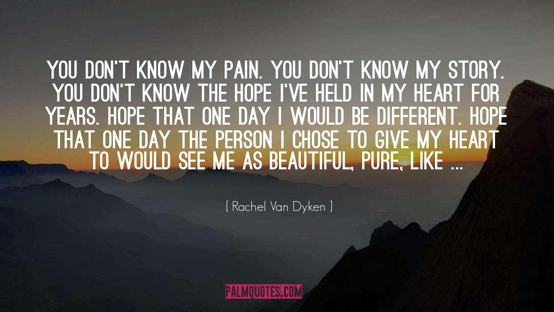 My Pure Heart quotes by Rachel Van Dyken