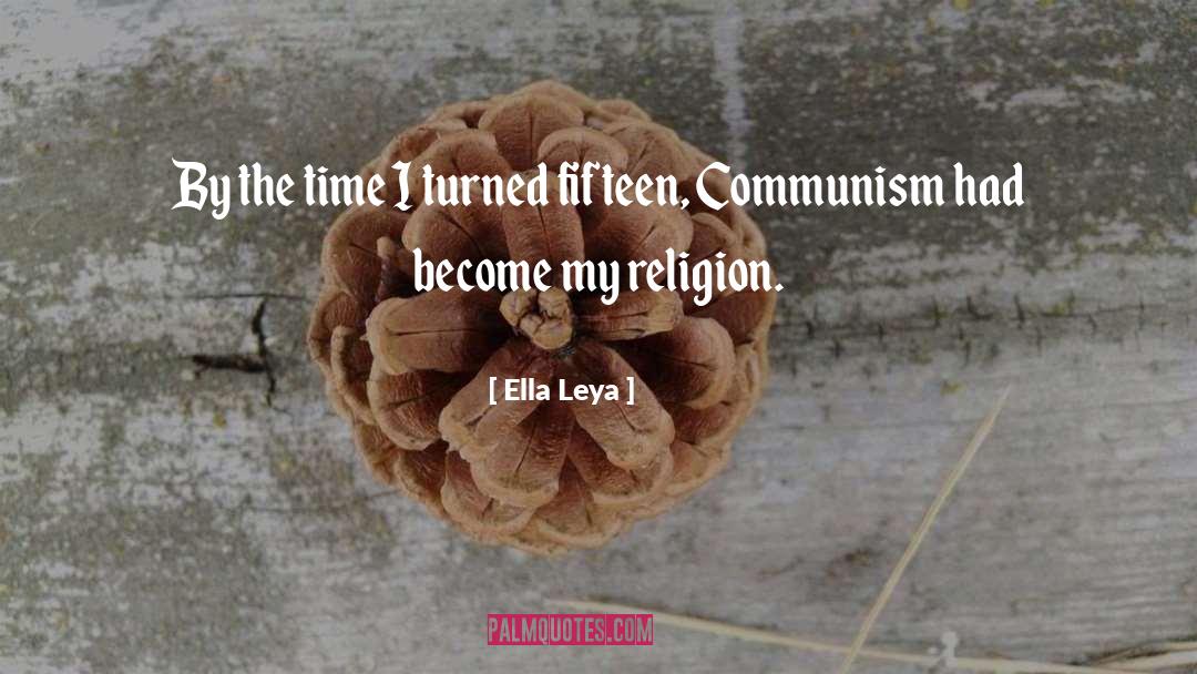 My Religion quotes by Ella Leya