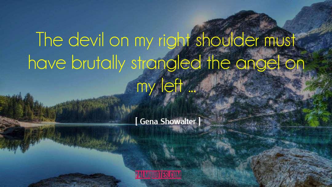 My Right quotes by Gena Showalter