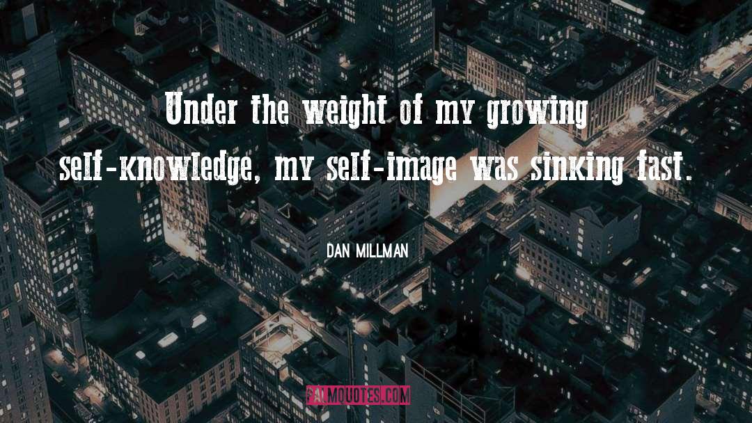 My Self quotes by Dan Millman