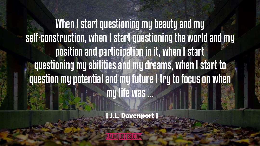 My Self quotes by J.L. Davenport