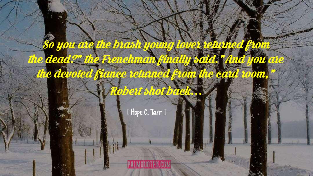 My Shot quotes by Hope C. Tarr