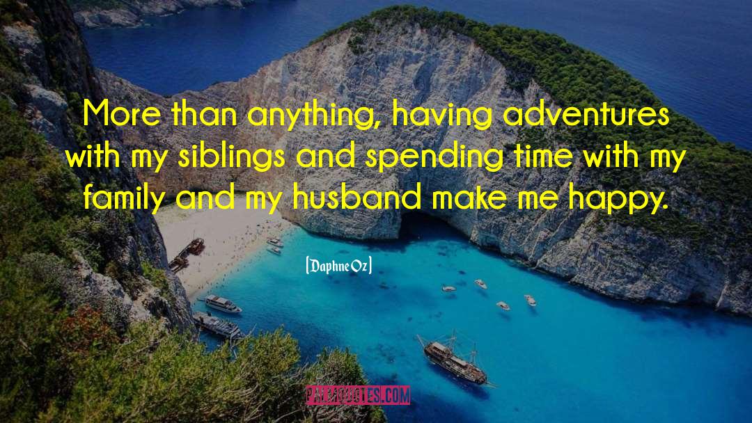 My Siblings quotes by Daphne Oz