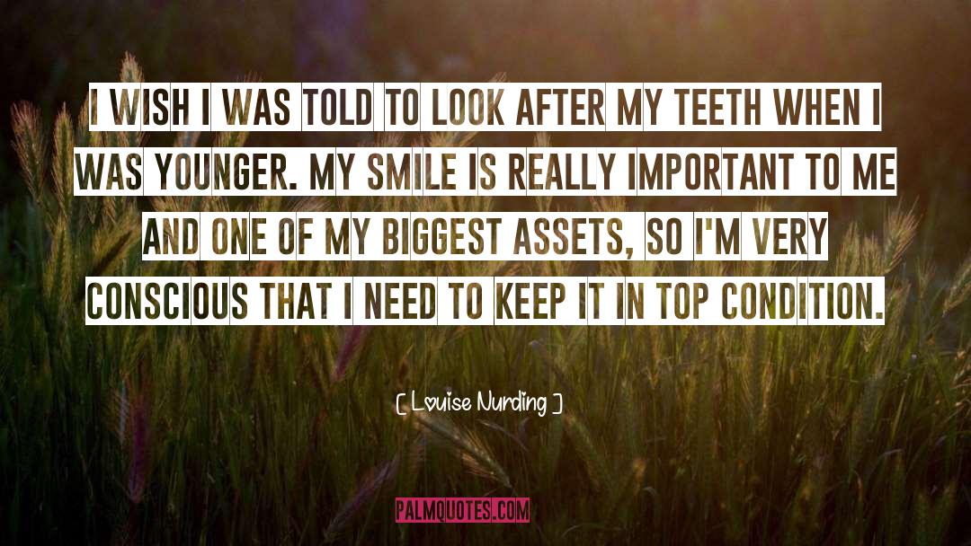 My Smile quotes by Louise Nurding