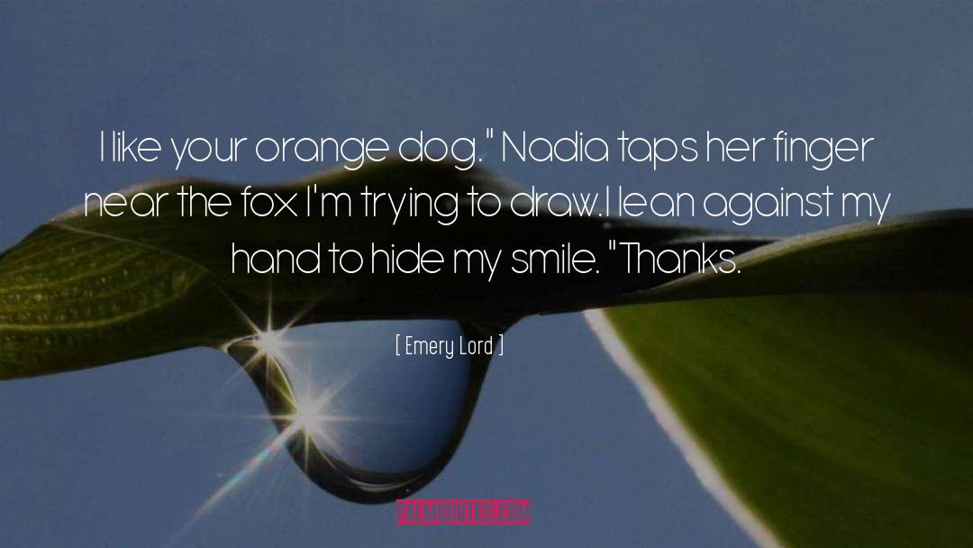 My Smile quotes by Emery Lord