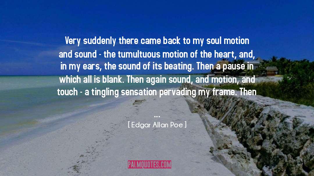 My Soul Dances quotes by Edgar Allan Poe