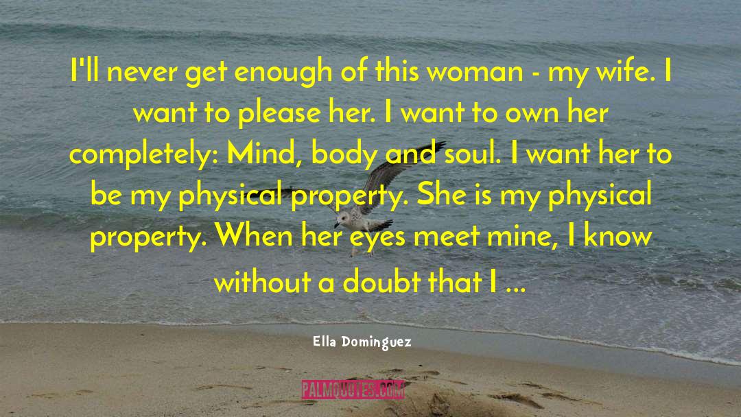 My Soul Dances quotes by Ella Dominguez