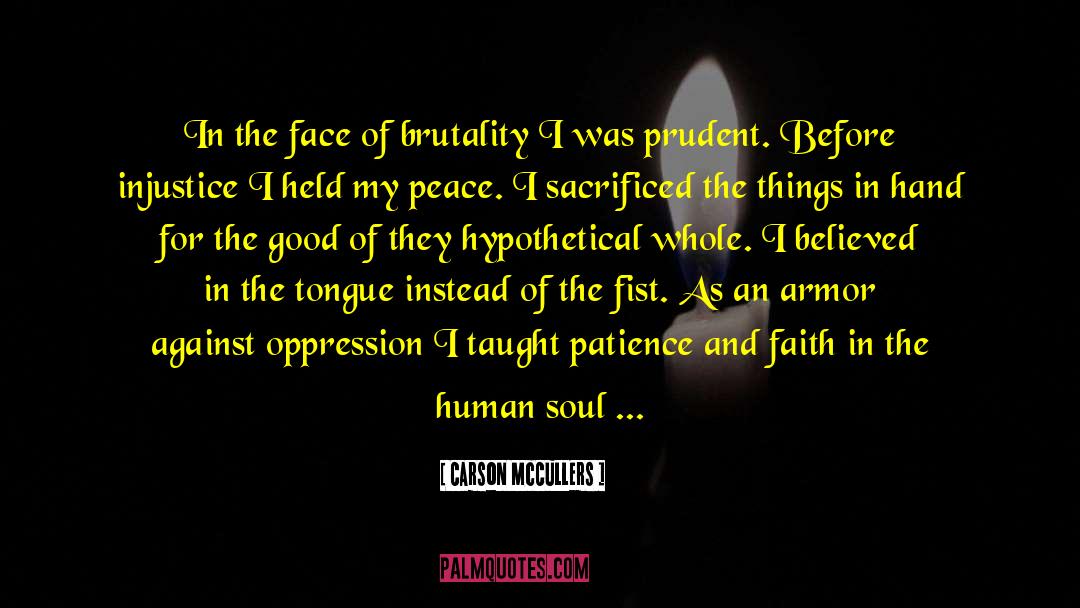 My Soul Dances quotes by Carson McCullers