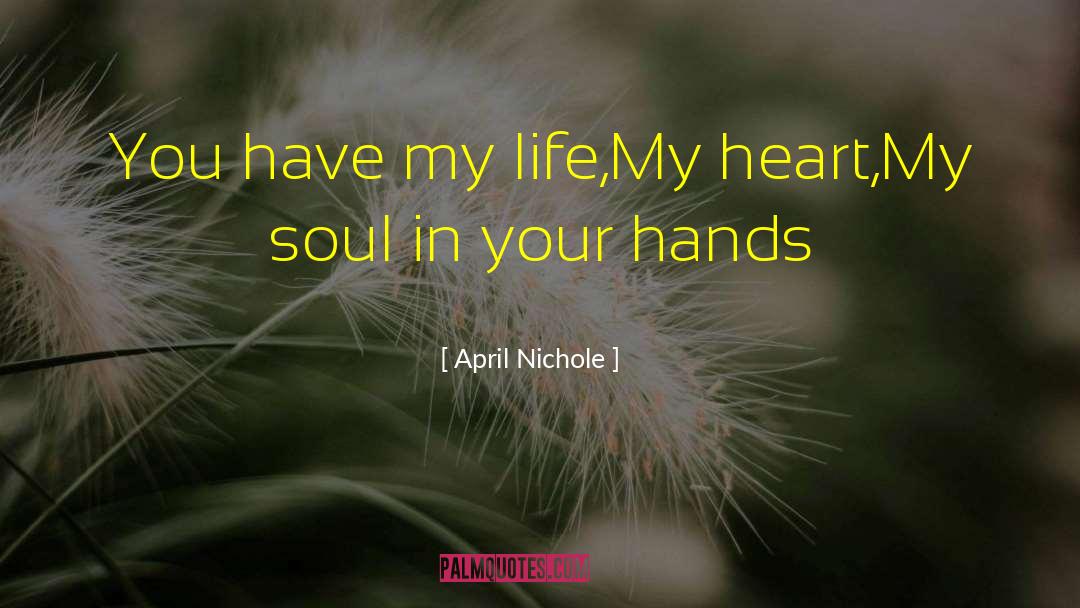 My Soul Mate quotes by April Nichole
