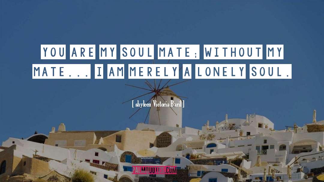 My Soul quotes by Shyleen Victoria Baril