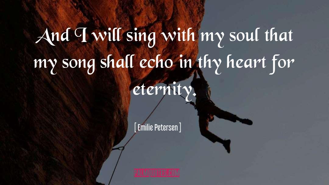 My Soul quotes by Emilie Petersen