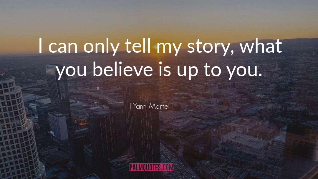 My Story quotes by Yann Martel