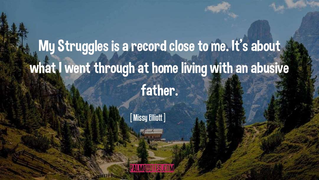 My Struggle quotes by Missy Elliott
