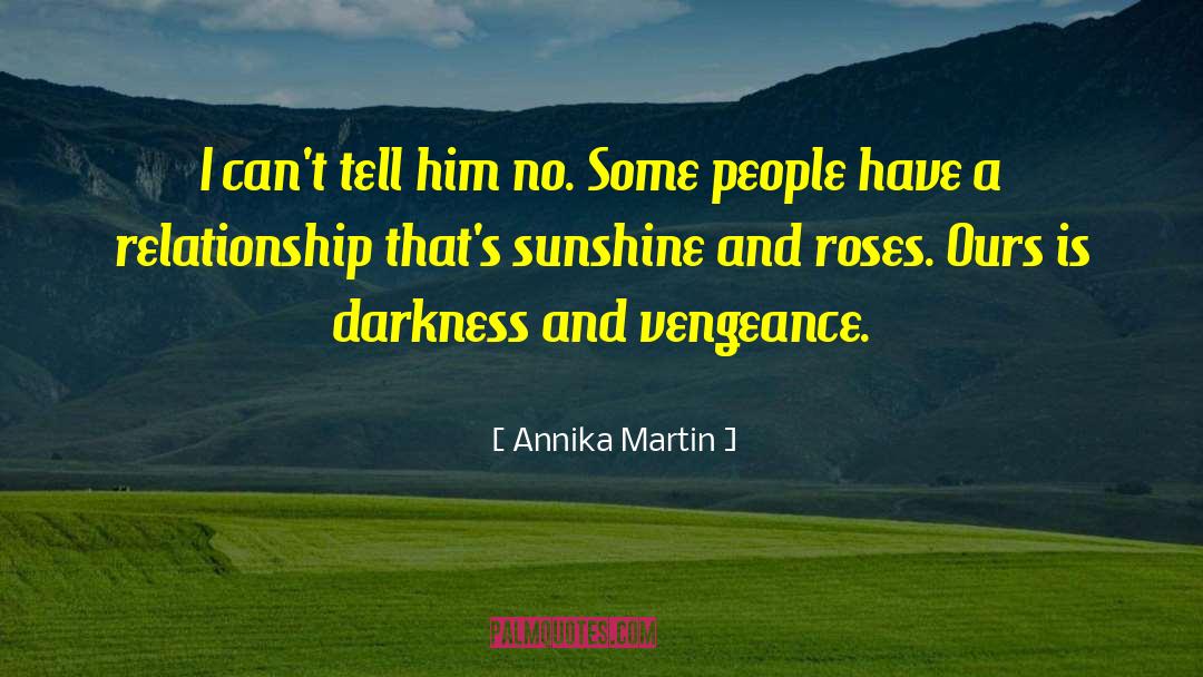 My Sunshine quotes by Annika Martin