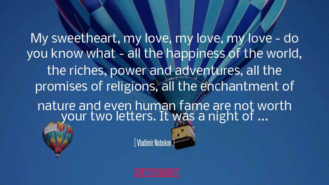 My Sweetheart quotes by Vladimir Nabokov