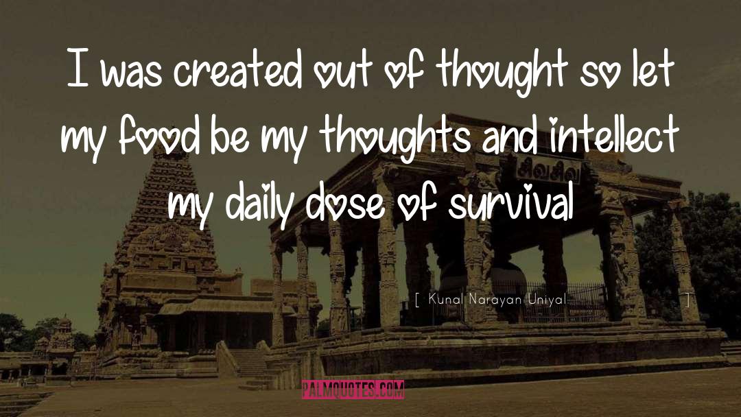 My Thoughts quotes by Kunal Narayan Uniyal