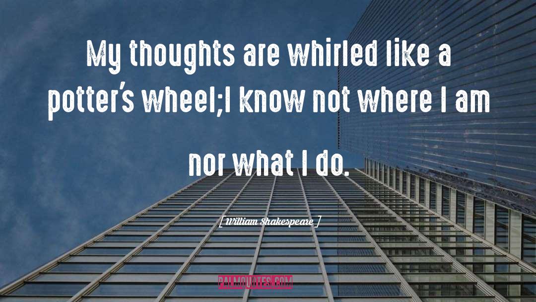 My Thoughts quotes by William Shakespeare