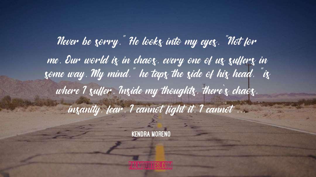 My Way Home Is Through You quotes by Kendra Moreno