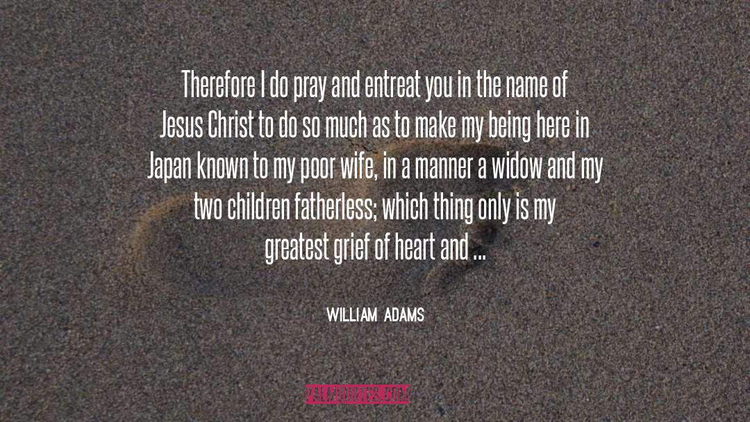 My Wife And Kids quotes by William Adams