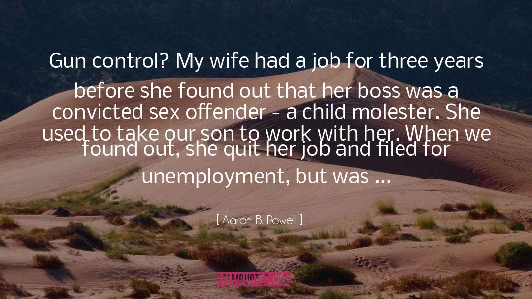 My Wife quotes by Aaron B. Powell