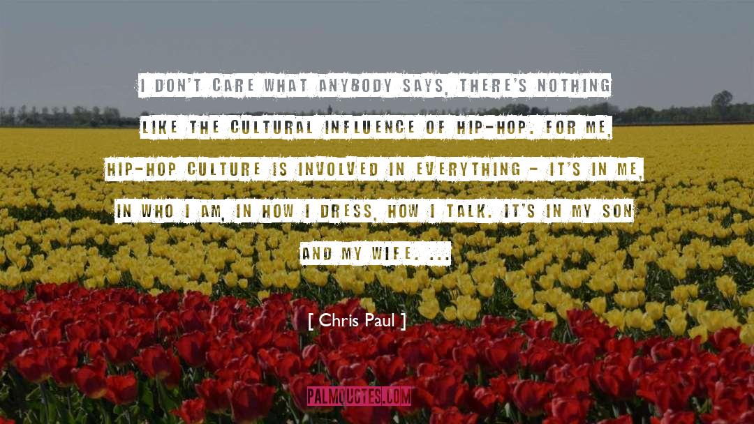 My Wife quotes by Chris Paul
