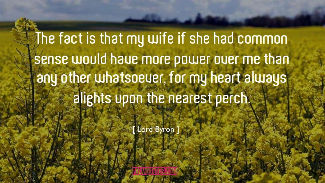 My Wife quotes by Lord Byron
