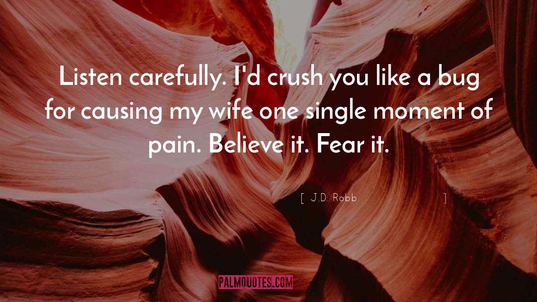My Wife quotes by J.D. Robb