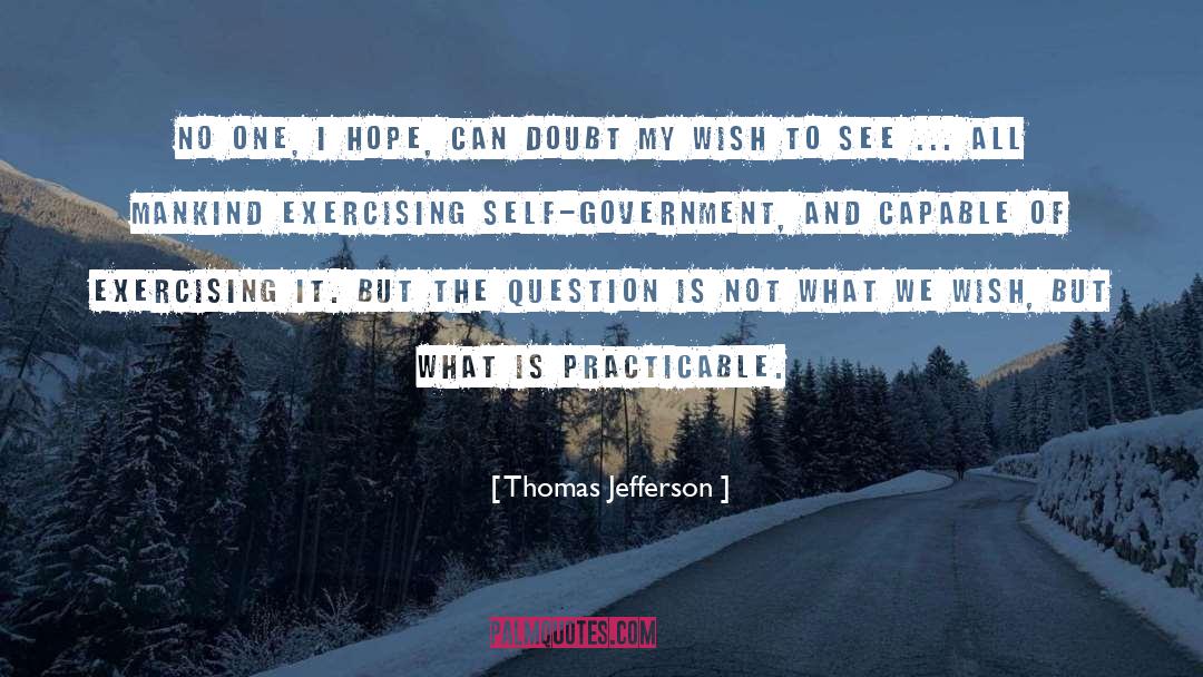 My Wish quotes by Thomas Jefferson