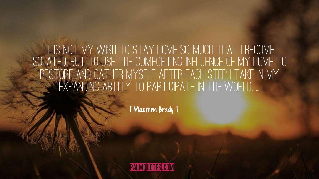 My Wish quotes by Maureen Brady