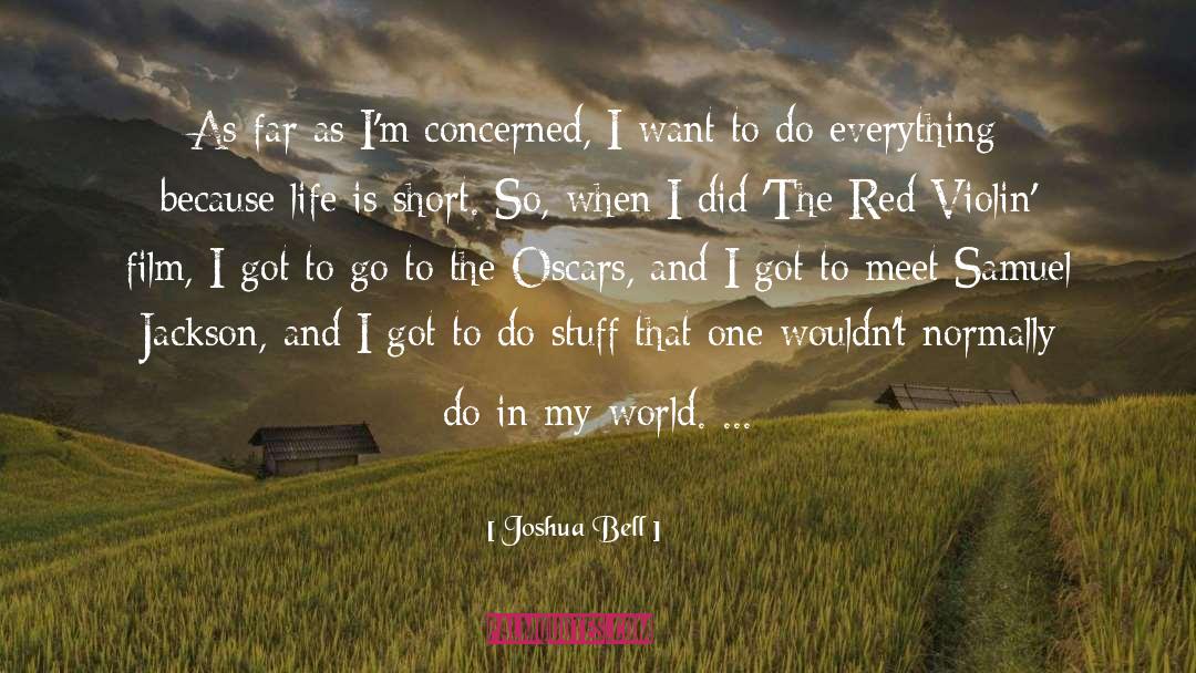 My World quotes by Joshua Bell