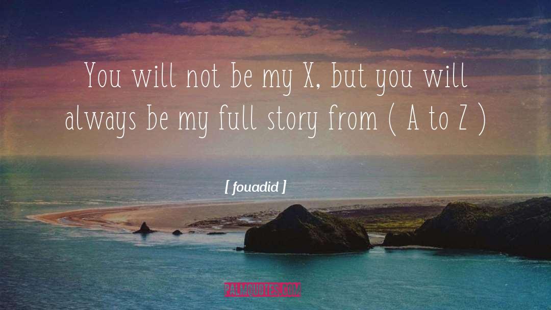 My X quotes by Fouadid