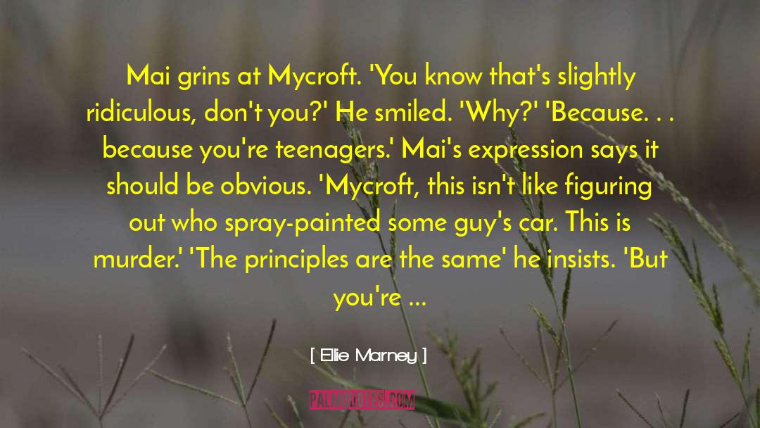 Mycroft Canner quotes by Ellie Marney