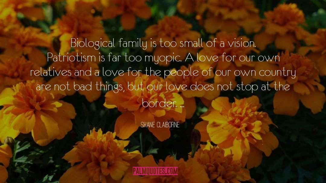 Myopic quotes by Shane Claiborne