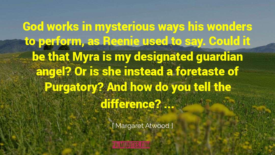Myra Bennett quotes by Margaret Atwood