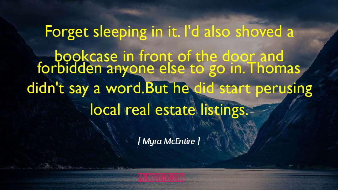 Myra Monkhouse quotes by Myra McEntire
