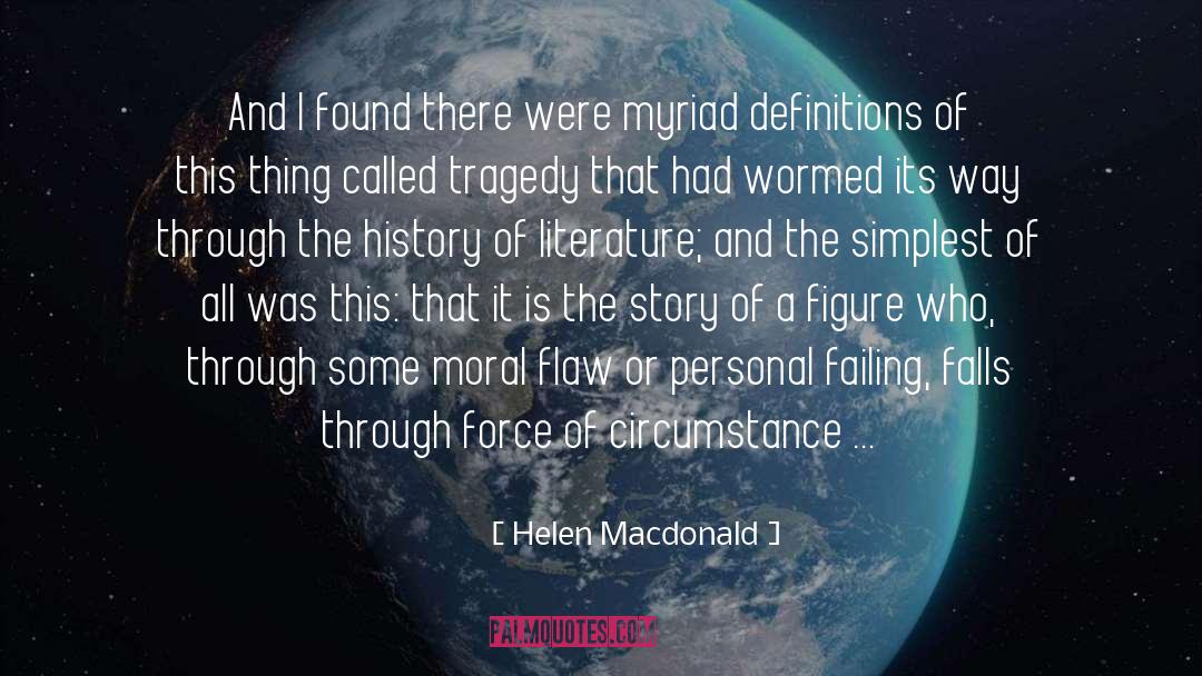 Myriad quotes by Helen Macdonald