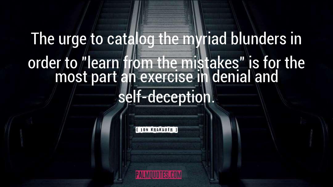 Myriad quotes by Jon Krakauer