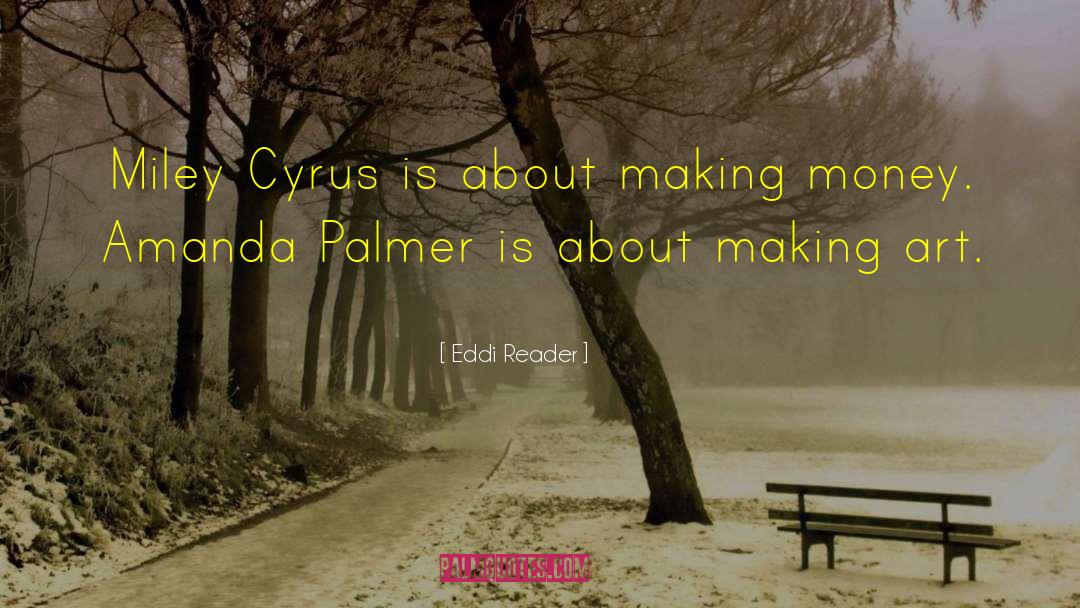 Myrie Cyrus quotes by Eddi Reader