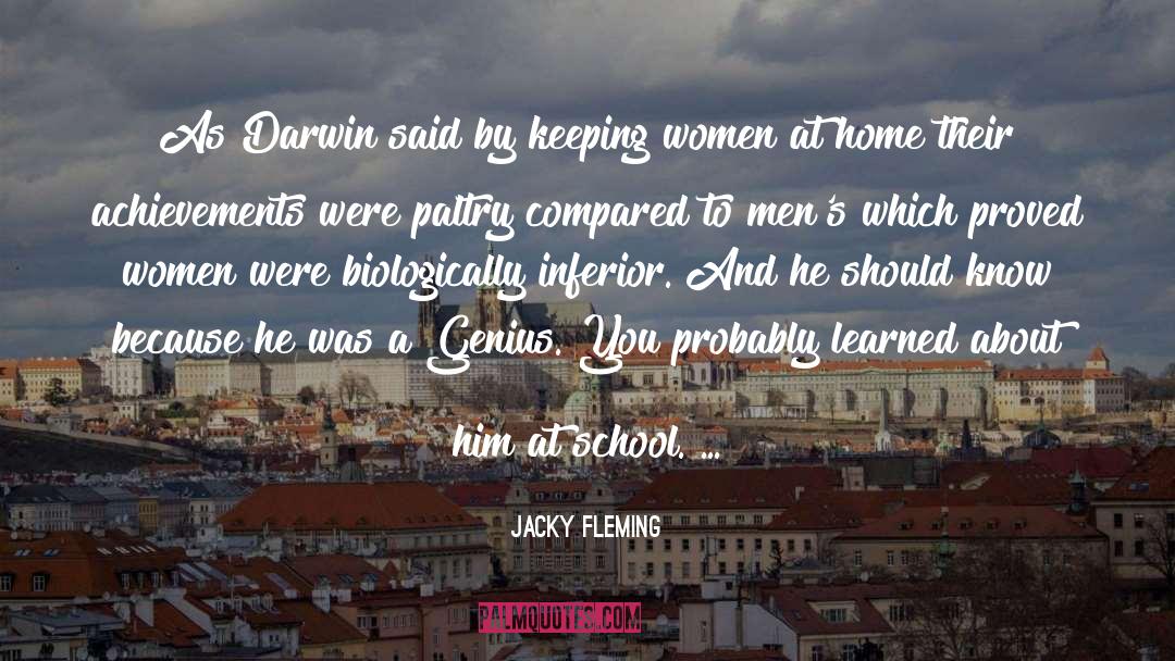 Mysogyny quotes by Jacky Fleming