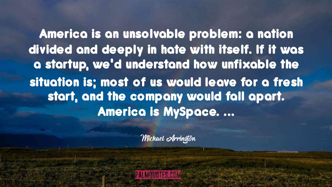 Myspace quotes by Michael Arrington