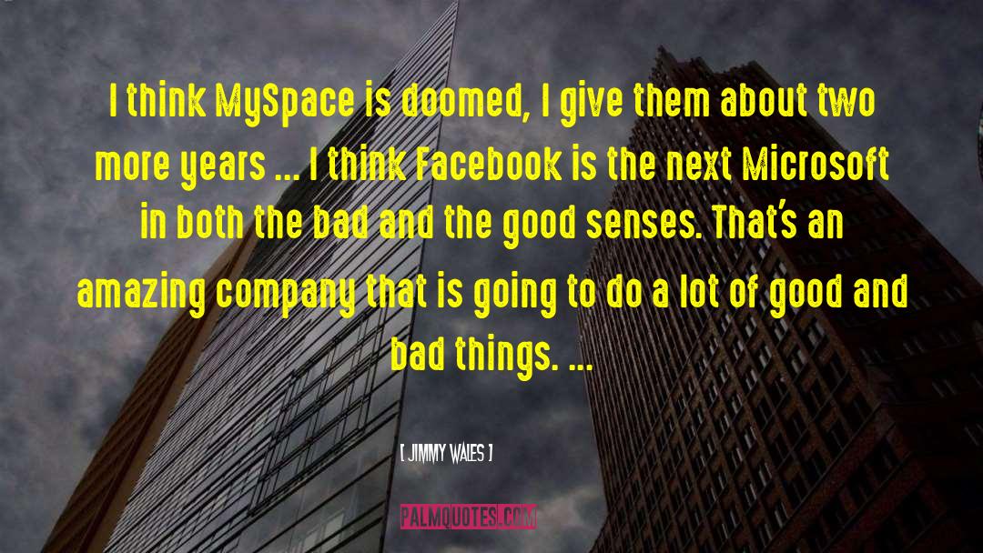 Myspace quotes by Jimmy Wales