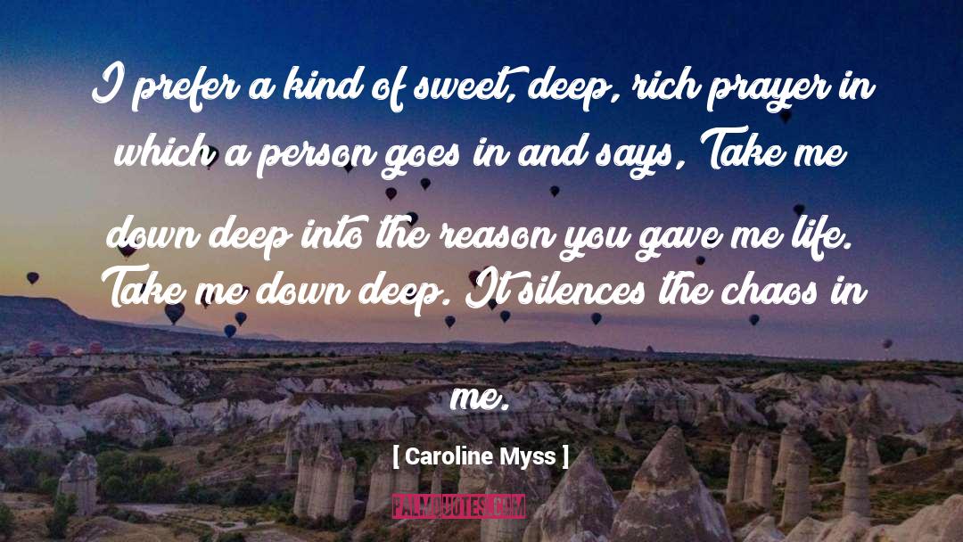 Myss quotes by Caroline Myss