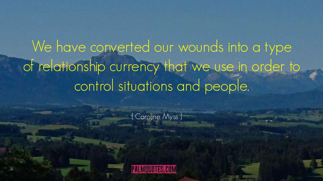 Myss quotes by Caroline Myss