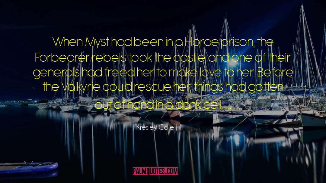 Myst quotes by Kresley Cole