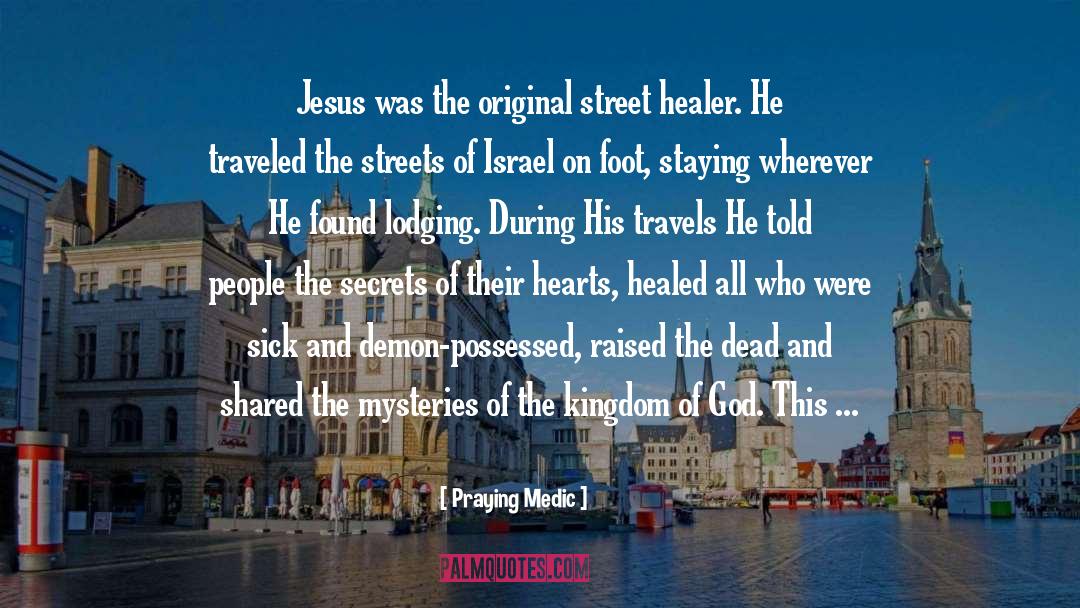 Mysteries And Thrillers quotes by Praying Medic