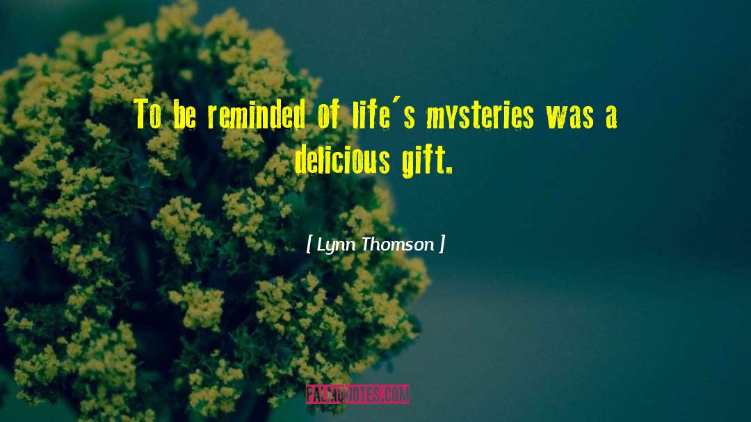 Mysteries Cozy quotes by Lynn Thomson