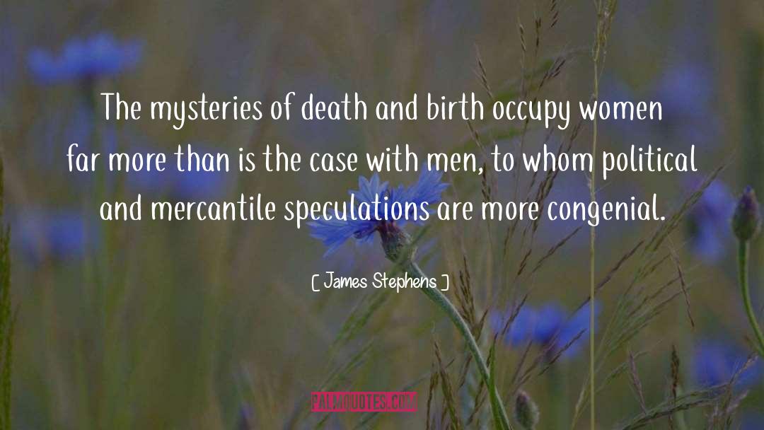 Mysteries Cozy quotes by James Stephens