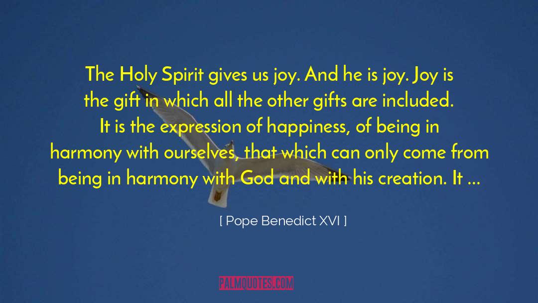 Mysteries Of Creation quotes by Pope Benedict XVI
