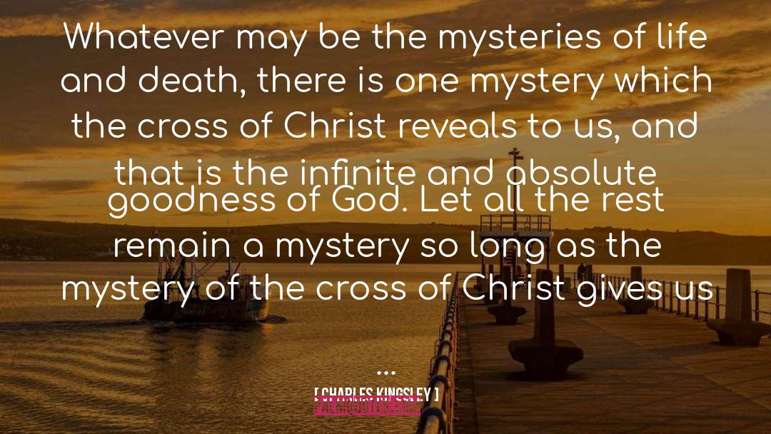 Mysteries Of Life quotes by Charles Kingsley