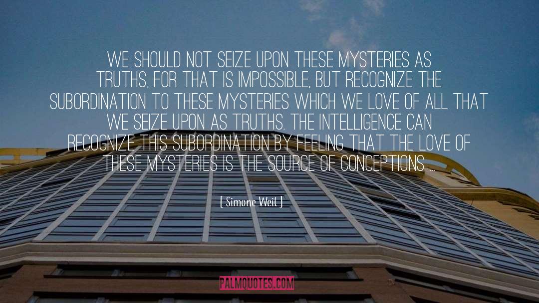 Mysteries quotes by Simone Weil